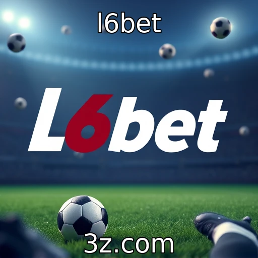 l6bet Descubra as Melhores Estratégias para Apostas Em Partidas de Futebol